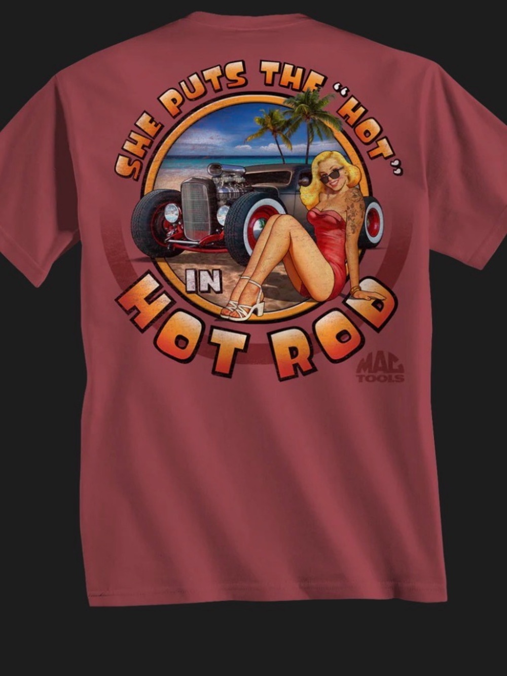 Mac Tools “Hot in Hot Rod” T shirt